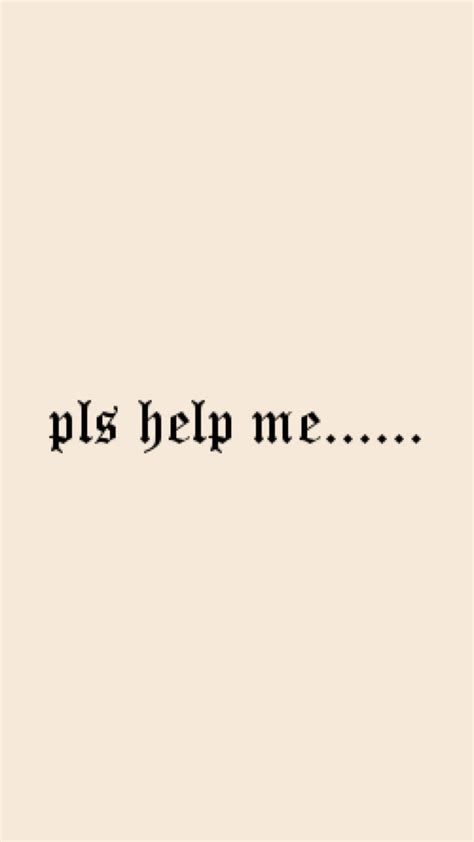 Image result for Help Me Pic