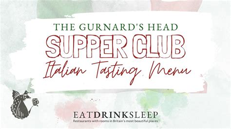 GH Supper Club: Italian Tasting Menu, The Gurnard's Head, Zennor, TR26 ...