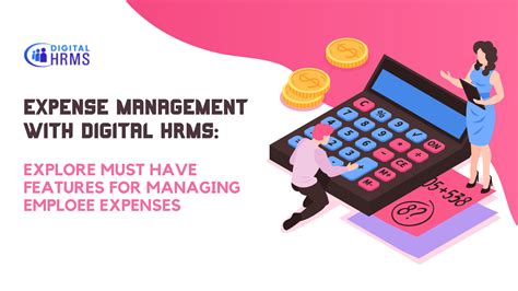 Expense Management with Digital HRMS: Explore Must Have Features for ...