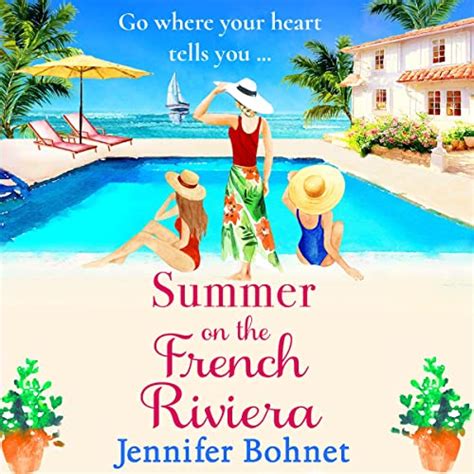 Summer on the French Riviera (Audio Download): Jennifer Bohnet, Julia ...