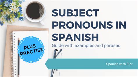 What are the Spanish Pronouns for Beginners? - Spanish with Flor