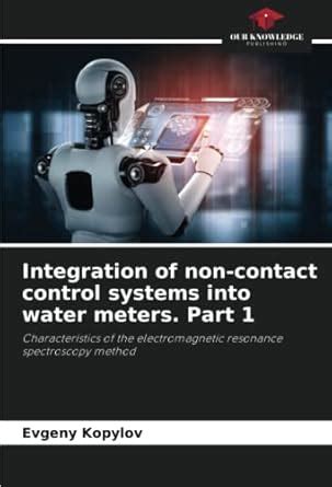 Buy Integration of non-contact control systems into water meters. Part ...