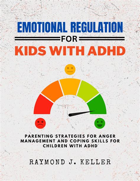 How To Help Your Adhd Child With Emotional Regulation at Eddie Avila blog