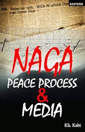 Naga Peace Process & Media : Amazon.in: Books