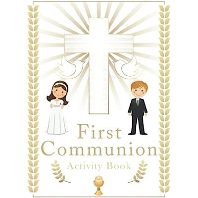 Buy First Communion Activity Book: Celebrate 1st Holy Communion with ...