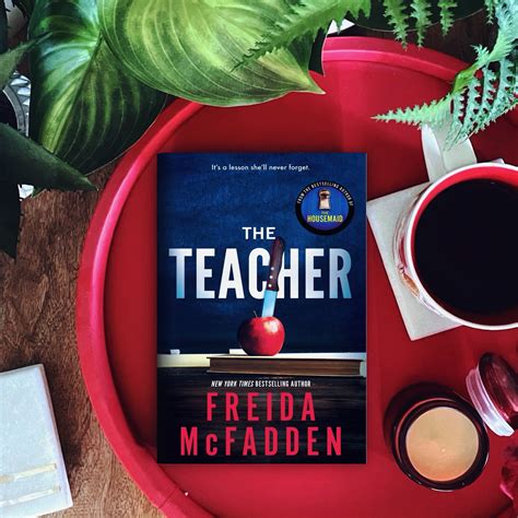 Book Review: The Teacher | Freida McFadden - The PhDiva reads books