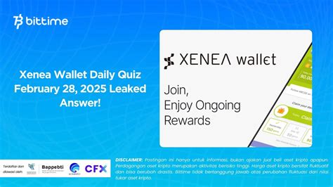 Xenea Wallet Daily Quiz February 28, 2025 Leaked Answer!
