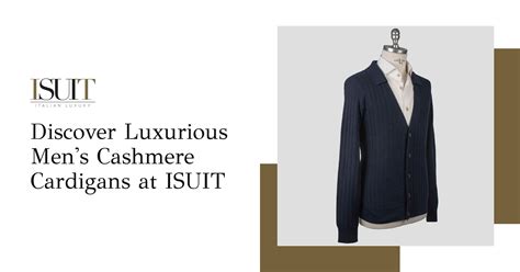 Discover Luxurious Men's Cashmere Cardigans at ISUIT | IsuiT