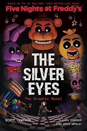 The Silver Eyes (Five Nights at Freddy's Graphic Novel) : Schröder ...