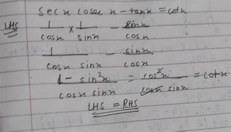 Prove Sec x csc x - tan x = cot x - Brainly.in