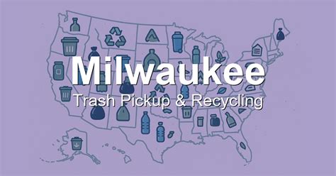 Trash Pickup Schedule & Recycling Info in Milwaukee, WI - BinLoop.com