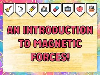 AN INTRODUCTION TO MAGNETIC FORCES! Grade 3 Science Bulletin Board ...