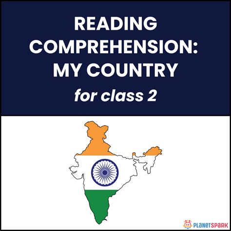 Class 2 Reading Comprehension: My Country | PlanetSpark