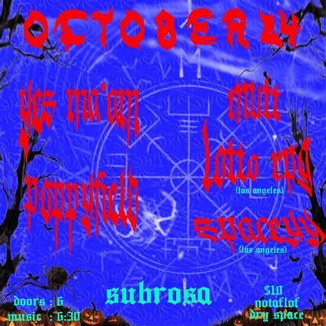 A show as varied as insects that crawl the earth with… , SubRosa ...