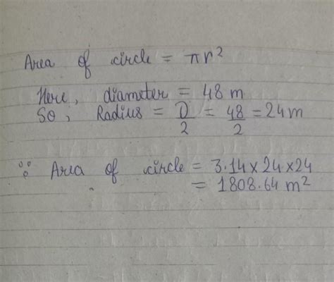 find the area of a circle whose diameter is 48 m - Brainly.in