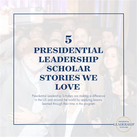 Five Presidential Leadership Scholar stories we love - Presidential ...