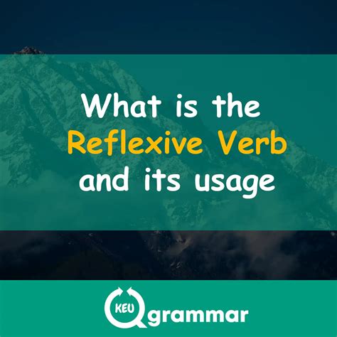 What’s a Reflexive Verb? Easy Definition Explained | KEU Grammar