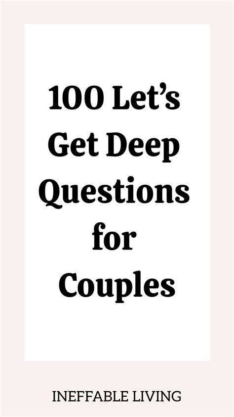 100 Let’s Get Deep Questions for Couples in 2025 | Couple questions ...