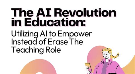 will ai revolution educational for the better