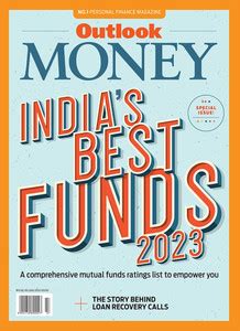 Outlook Money July 2023 - India's Best Funds 2023 (A Comprehensive ...