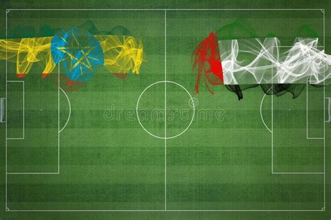 Ethiopia Vs United Arab Emirates Soccer Match, National Colors ...