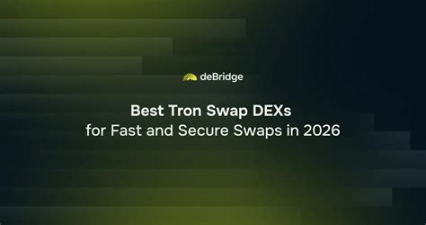 Best Tron Swap DEXs for Fast and Secure Swaps in 2025