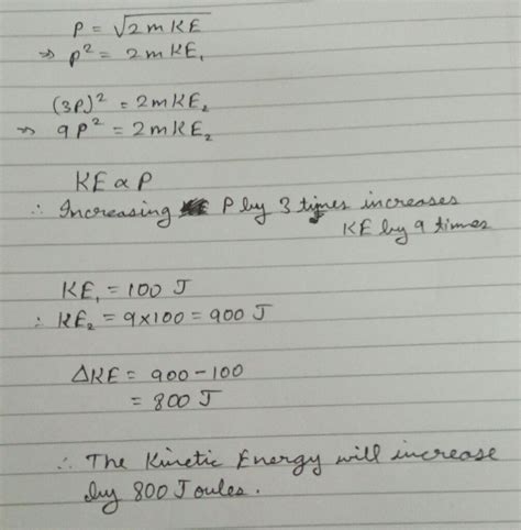 the momentum of a body is increased by 3 times of its initial Momentum ...