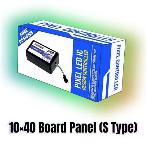 Pixel LED IC Controller for Board Panel S Type 10×40 – 30+ Dynamic Eff ...