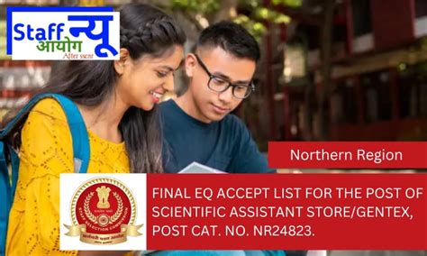 Final EQ accept list for the post of SCIENTIFIC ASSISTANT STORE/GENTEX ...