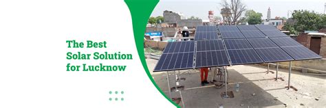 Solar Panels in Lucknow, सोलर पैनल, लखनऊ - Uttar Pradesh