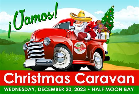 Bay Area 2023 "Christmas Caravan" to Deliver Tamales Farm-to-Farm (San ...