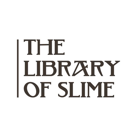 Slime Dictionary – The Library of Slime