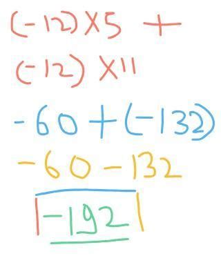 (-12)×5+(-12)×11 find the product of suitable properties - Brainly.in