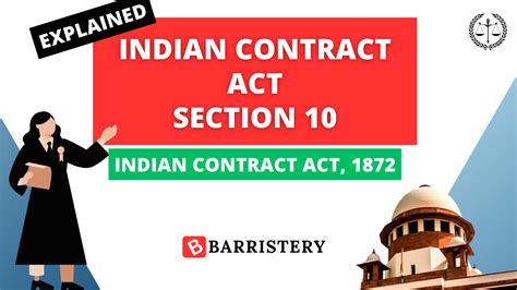 Section 10 of Indian Contract Act - Explained | BARRISTERY.in - An ...