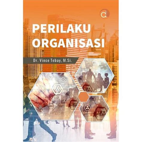 Jual Buku Perilaku Organisasi - HVS 70 - Kab. Sleman - Penerbit Buku ...