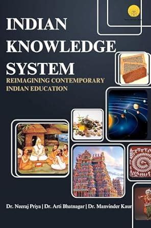 Amazon.in: Buy Indian Knowledge System: Reimagining Contemporary Indian ...