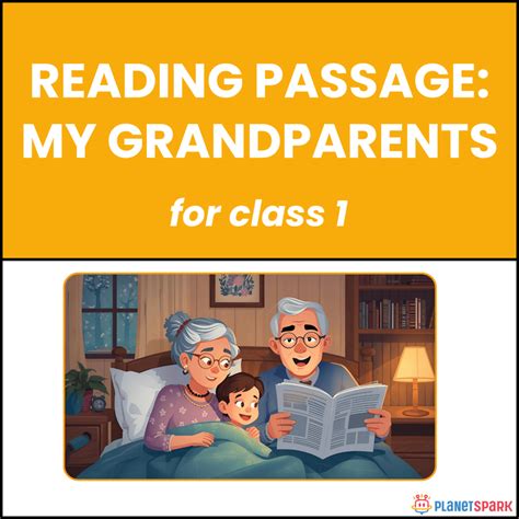 Class 1 Reading Passage on My Grandparents Love | PlanetSpark