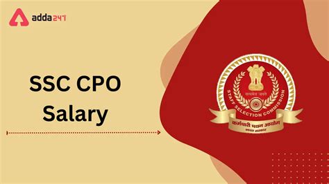 SSC CPO Salary 2025, Starting Salary Rs. 35,400, Allowance, Job Profile ...
