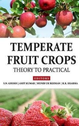 Temperate Fruit Crops: Theory To Practicals (Completes In 2 Parts): Buy ...