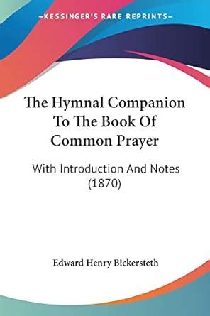 Buy The Hymnal Companion To The Book Of Common Prayer: With ...