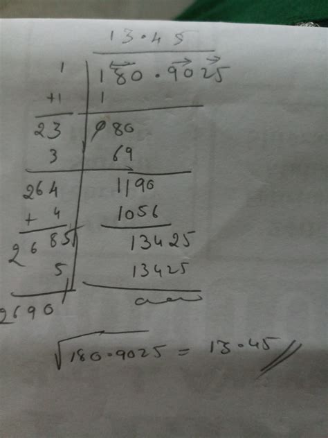 hoe to find square root of 180.9025 by division method? - Brainly.in