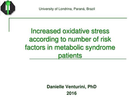 PPT - Oxidative Stress in Metabolic Syndrome: Impact of Risk Factors ...