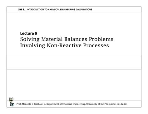 SOLUTION: Lect09 matbal nonreactive process - Studypool