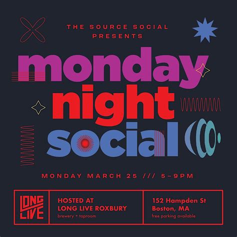 Monday Night Social, Long Live Roxbury, Boston, 25 March 2024 | AllEvents