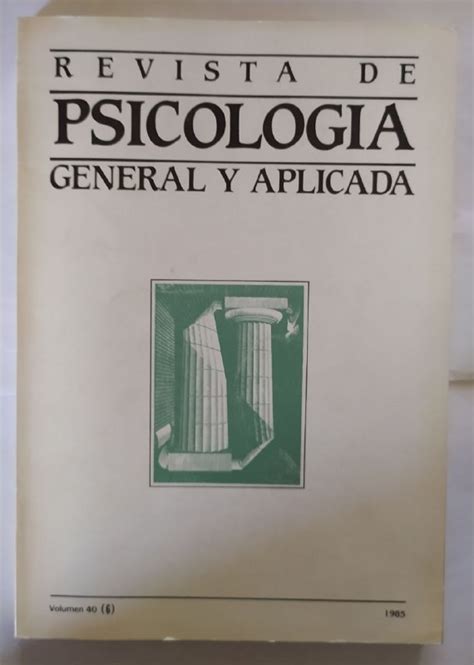 Revista de Psicología general y aplicada. Vol 40, Nº 6 – Librería La Leona