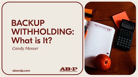 Backup Withholding: What is It? - Affordable Bookkeeping & Payroll