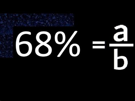 68% to fraction , 68 percent to fraction , convert percentage to ...