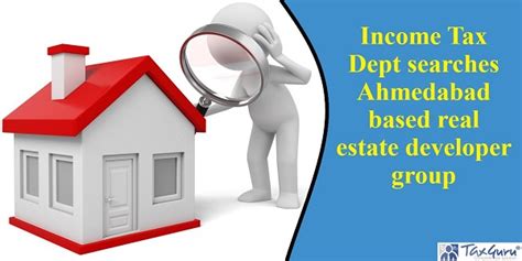 I-T Dept searches Ahmedabad based real estate developer group