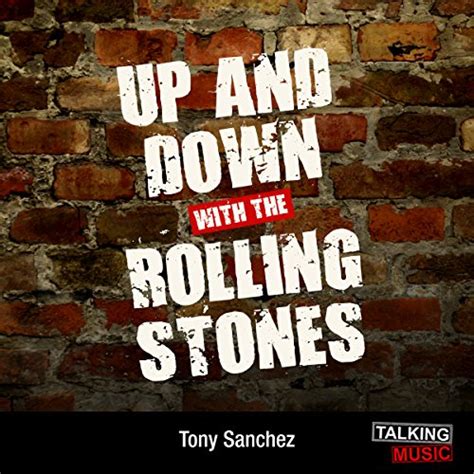Up and Down with The Rolling Stones (Audio Download): Tony Sanchez ...