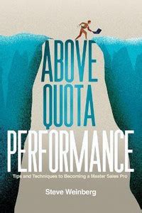 Above Quota Performance: Buy Above Quota Performance by Weinberg Steve ...
